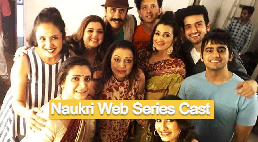 Naukri Web Series Cast