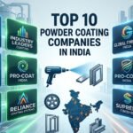Precision and Protection: The top powder coating companies in India are utilizing robotics and advanced chemistry to redefine industrial durability.